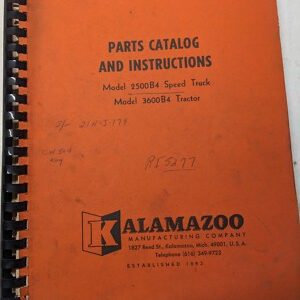 Kalamazoo 2500B 3600B Speed Truck Parts Catalog List Book Instruction Manual