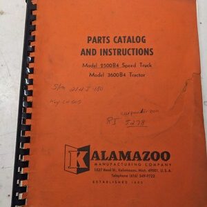 Kalamazoo 2500B4 3600B4 Speed Truck Parts Catalog List Book Instruction Manual