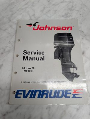 Omc Johnson Evinrude Service Manual "Ce" Models 60 Thru 70 Hp #507756