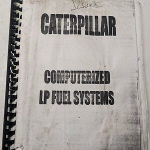 Caterpillar Computerized Lp Fuel Systems Training Service Manual 2002 Forklift