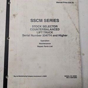 Big Joe Forklift Operation Maintenance Repair Parts List Manual Sscm Series 2000