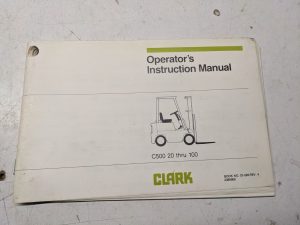 Clark Operators Instruction Manual Forklift C500 20 30 40 50 60 70 80 90 100 '84