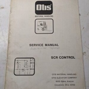Otis Service Manual Fork Lift Truck Electricar Scr Control Training