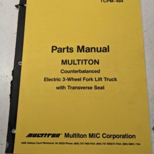 Multiton Fork Lift Truck Parts List Manual Book 3 Wheel Electric Tcpm-484 1991