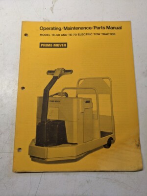 Prime Mover Operating Maintenance Parts List Book Manual Te 50 70 Tow