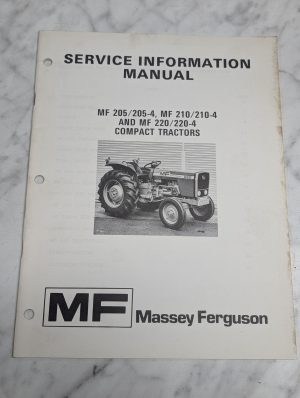 Massey Ferguson Mf 205 205-4 210 210-4 220 220-4 Service Information Manual