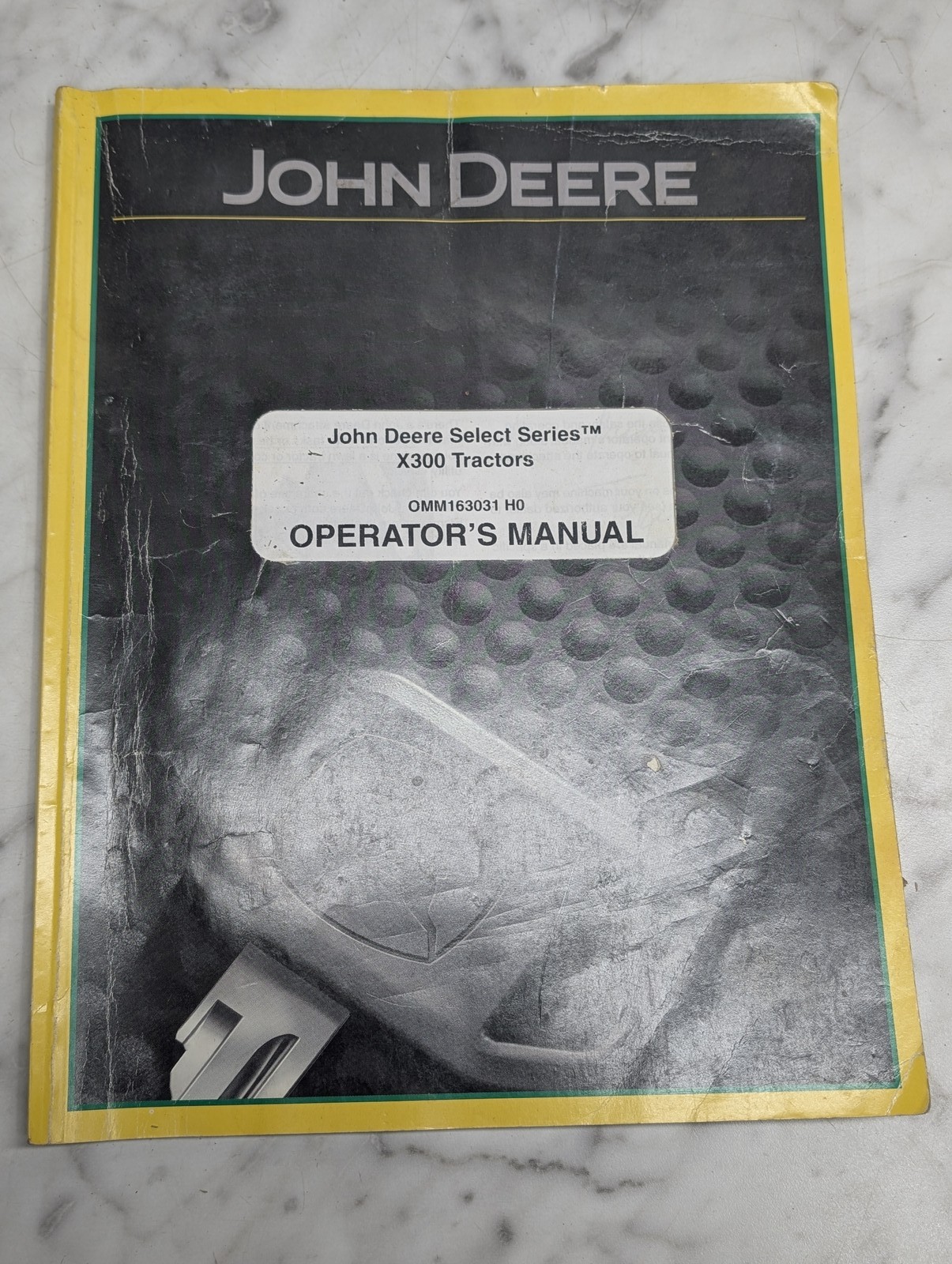John Deere Jd X300 Tractors Omm163031 H0 Operators Owners Manual Maintenance