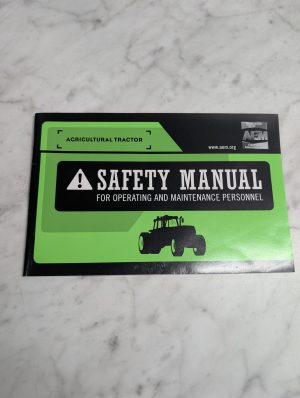 Aem Agricultural Tractor Safety Operating Manual Guide Reference Book