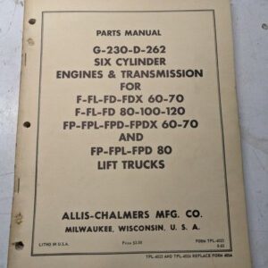 Allis Chalmers Engine Parts Manual F Fl Fd Fdx Fpdx Fpd Fpl 60-120 G-230D-262