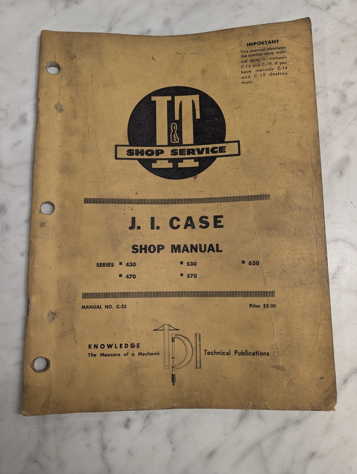 J I Case Series 430 470 530 570 630 Shop Manual Service Repair I&T Book C-25