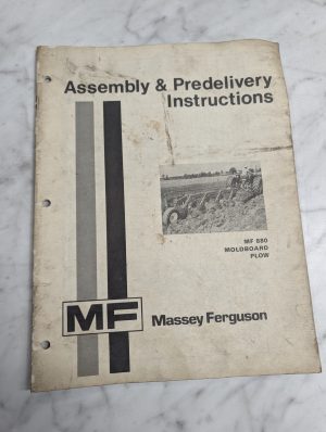 Massey Ferguson Mf 880 Moldboard Plow Assembly Predelivery Instructions Manual