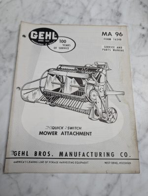 Gehl Ma 96 Form 1634B Service Parts Manual Mower Attachment Guide Catalog Book
