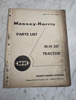 Massey-Harris M-H 50 Tractor Form No 690 195 M2 Parts List Manual Catalog Book
