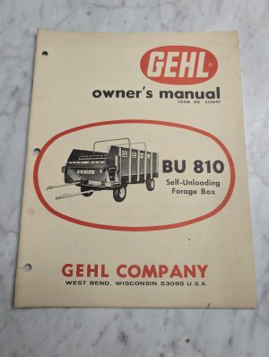 Gehl Bu 810 Owner'S Manual Operators Maintenance Guide Book Self-Unloading