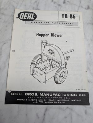 Gehl Fb 86 Service Parts Manual Hopper Blower List Catalog Book Maintenance Shop
