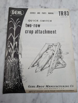 Gehl Tr83 Service Parts Manual Two-Row Crop Attachment Guide List Maintenance