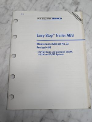 Meritor Wabco Easy-Stop Trailer Abs Maintenance Manual # 33 Service Repair Shop
