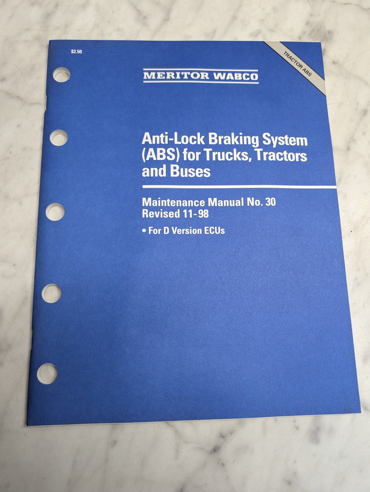 Meritor Wabco Anti-Lock Braking System Abs Maintenance Manual 30 11-1998