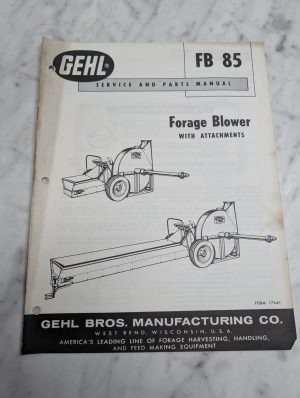 Gehl Fb 85 Service Parts Manual Forage Blower Attachments List Catalog Book