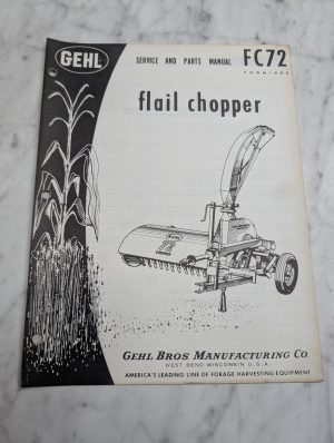 Gehl Fc72 Service Parts Manual Flail Chopper 72 Chopper List Catalog Book