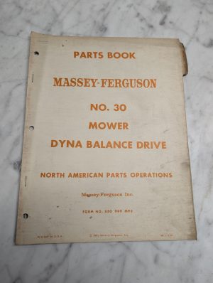 Massey-Ferguson # 30 Mower Dyna Balance Drive Parts Book Manual List Catalog