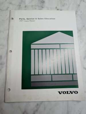 Volvo Parts Service & Sales Education 1997 Course Planner Book Reference Guide