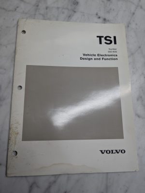 Volvo Tsi Number 300-600 Vehicle Electronics Design Function Manual Book