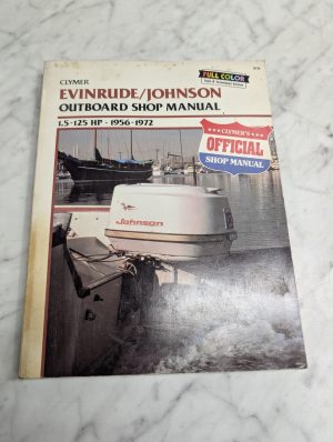Clymer Evinrude Johnson Outboard Shop Manual 1.5-125 Hp 1956-1972 Service Repair