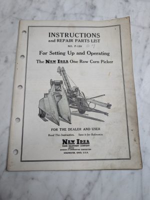 New Idea One Row Corn Picker No P-159 Instructions Repair Parts Manual List