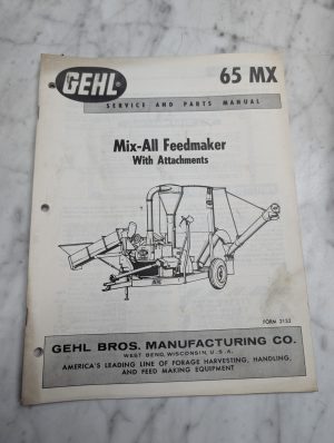 Gehl 65 Mx Service Parts Manual Mix-All Feedmaker Attachments Book Catalog List