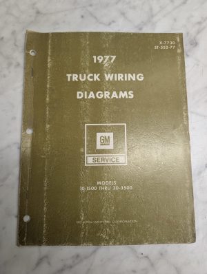 Gm 1977 Truck Wiring Diagrams Service Models10-1500 Thru 30-3500 Manual X-7730