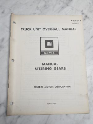 Gm Service Manual Steering Gears Truck Unit Overhaul Guide X-9A-01A