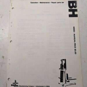 Big Joe Operation Maintenance Repair Parts List Book Manual Bh Series