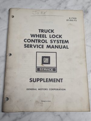 Supplement General Motors Truck Wheel Lock Control System X-7535 Service Manual