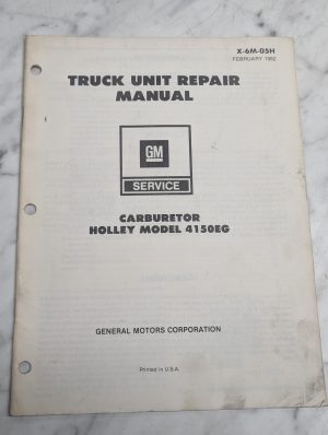 General Motors Gm Truck Unit Carburetor Holley Model 4150Eg X-6M-05H 1982