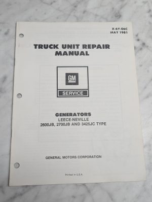 Gm Truck Repair Manual Generators Leece-Neville 2600Jb 2700Jb 3425Jc X-6Y-06C