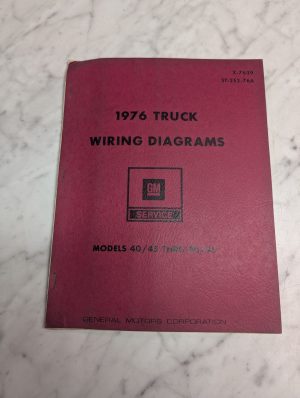 1976 Gm Truck Wiring Diagrams Service Manual 40/45 Thru 90/95 X-7639 St-352-76A