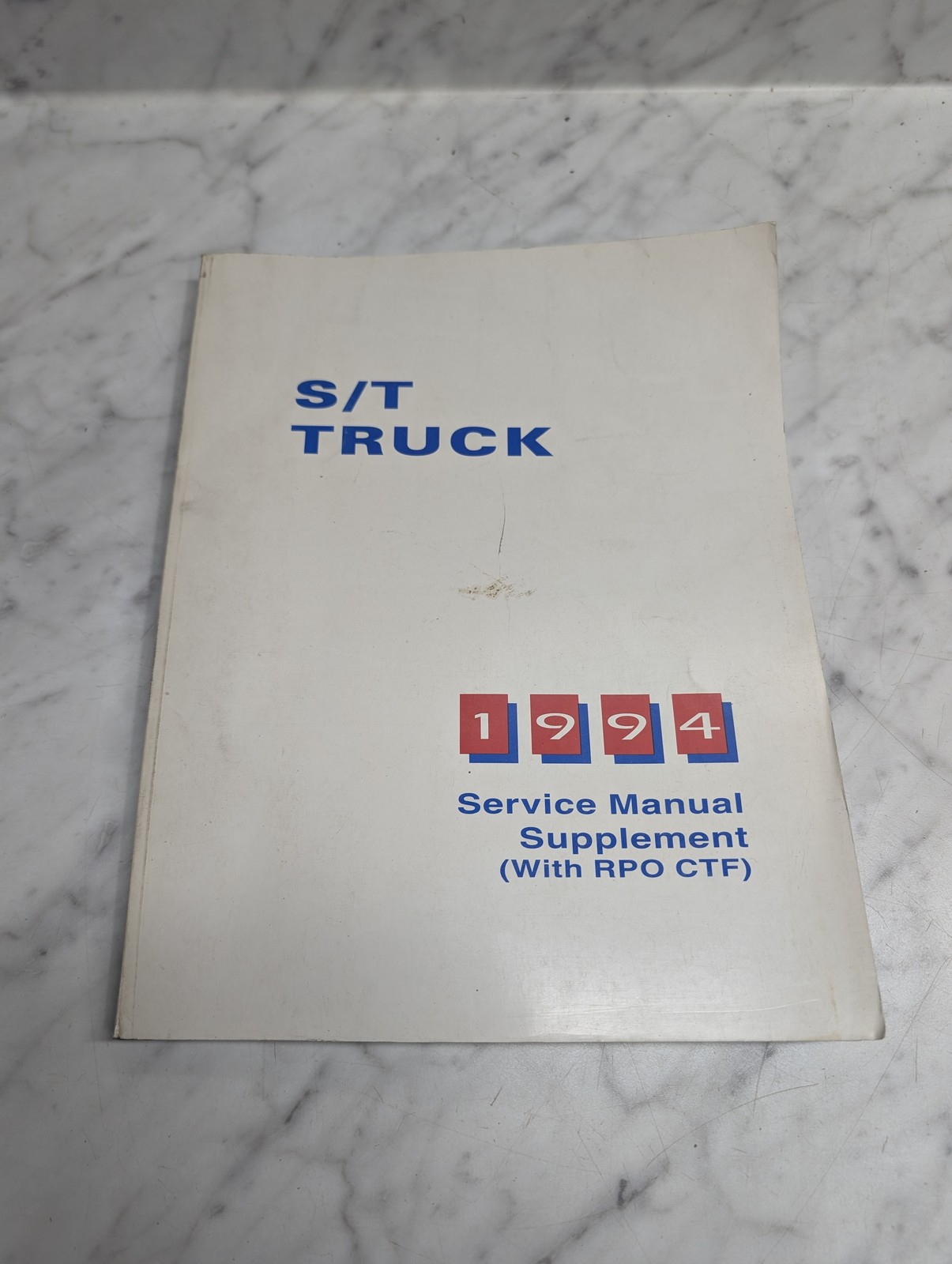 Supplement S/T Truck 1994 Service Manual Repair Maintenance Shop Book
