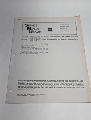 Gmc Truck 93-U-011 X-4337 367302 Service Manual Update Borg-Warner T5 1993 Guide