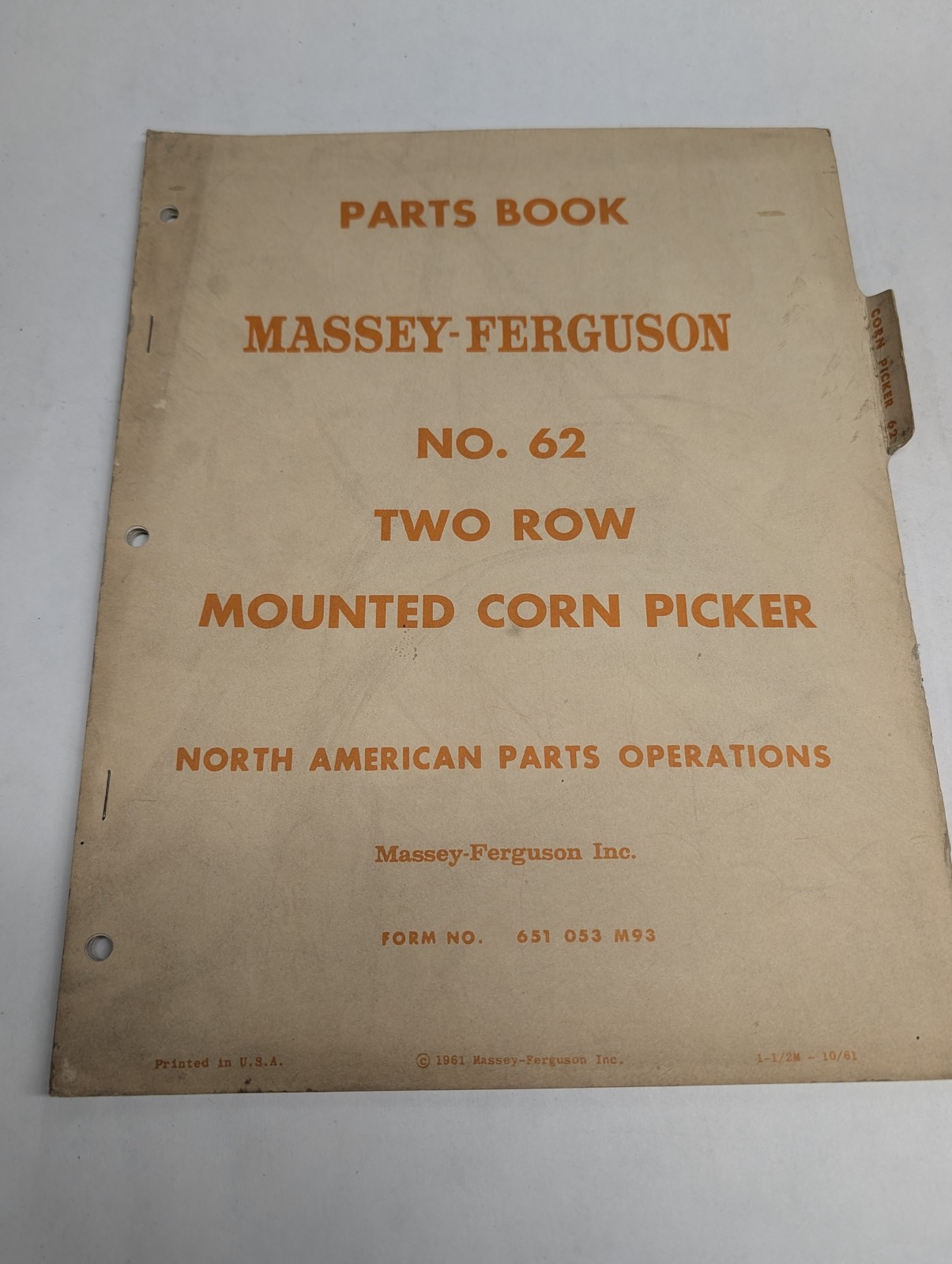 Massey-Ferguson No 62 Two Row Mounted Corn Picker Parts Book Manual List Catalog
