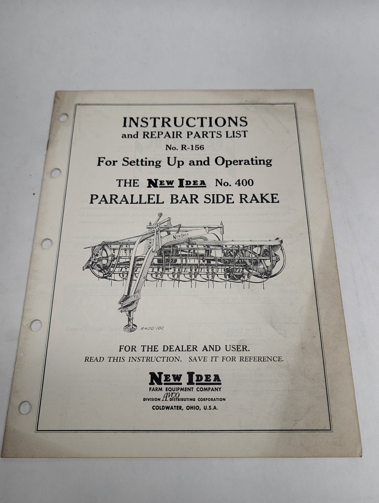 New Idea No 400 R-156 Parallel Bar Side Rake Instructions Parts Manual List