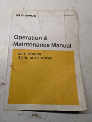 Daewoo Fork Lift Truck Operation Maintenance Manual Gc 15 18 20 C 1999