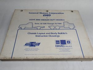 Gmc 1989 Series 10/1500 Through 70/7000 Chassis Layout Body Builders Drawings