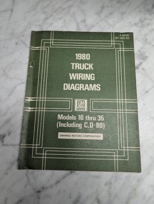 Gmc 1980 Truck Wiring Diagrams Models 10 Thru 35 X-8030 St-352-80 Manual
