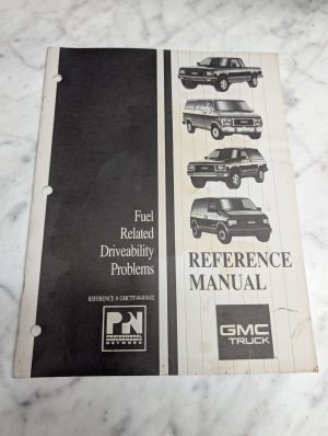 Gmc Truck Fuel Related Driveability Problems Reference Manual Guide Book