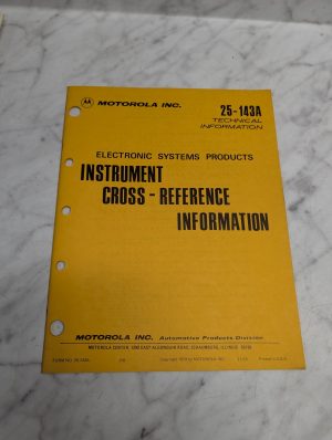 Motorola Inc 25-143A Technical Information Instrument Cross-Reference Manual Gui