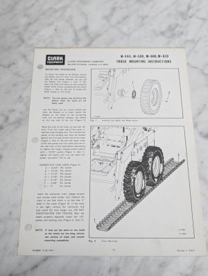 Clark Equipment M-444 M-500 M-600 M-610 Track Mounting Instructions Guide Sheet