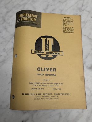Oliver Super 99Gmtc 950 990 995 770 880 Shop Manual Service Repair I&T O-13