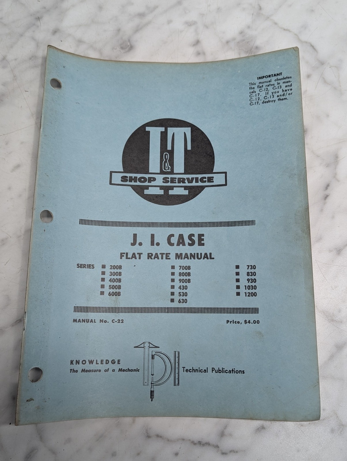Flat Rate J I Case 200B 300B 400B 500B 600B 700B 800B 900B 830 930 1030 C-22