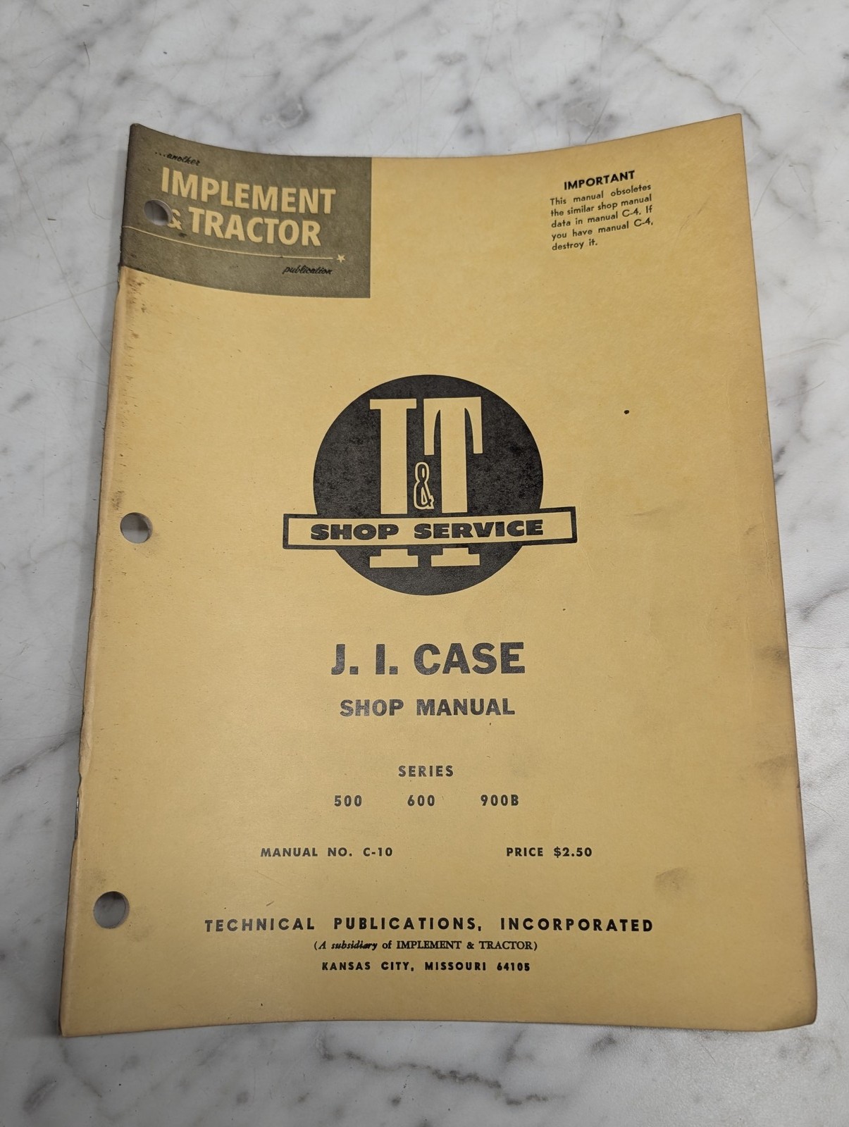 J I Case Series 500 600 900B Shop Manual Service Repair Maintenance I&T C-10
